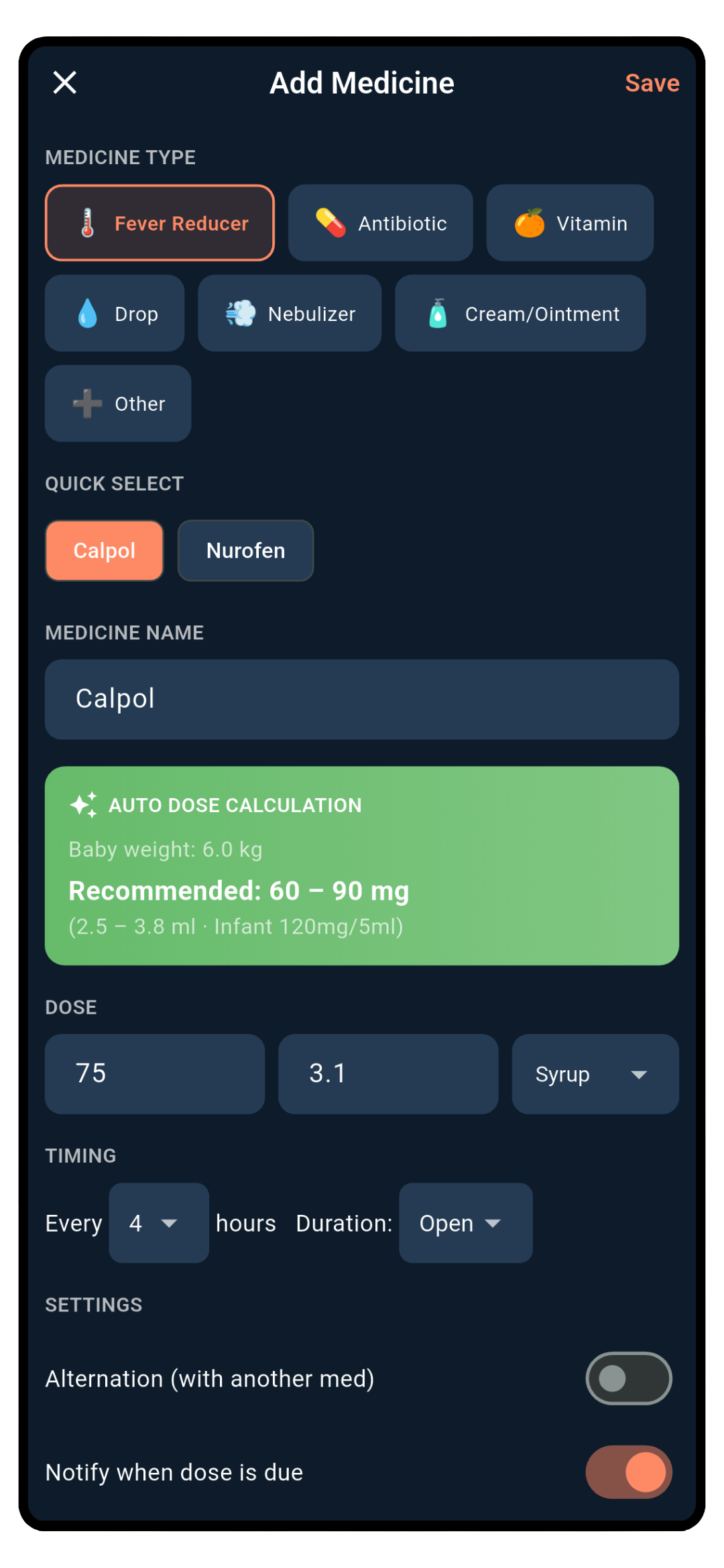 Add Medicine screen showing medicine type selection, auto dose calculation based on baby weight, dose timing, and reminder settings